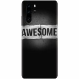 Husa silicon pentru Huawei P30 Pro, Awesome Label Dark