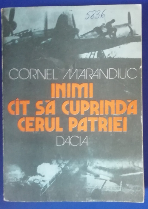 myh 35s - Cornel Marandiuc - Inimi cat sa cuprinda cerul patriei - ed 1985