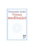 Cumpara ieftin Vremea meditatiei