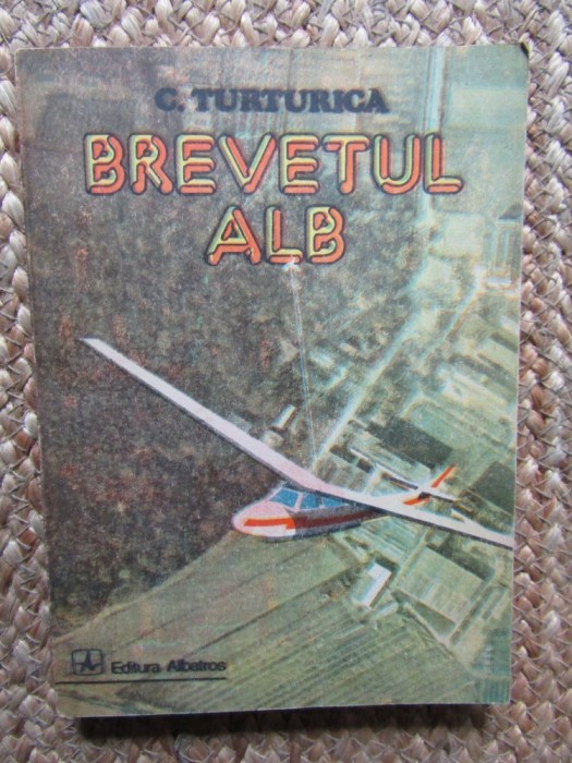 C. TURTURICA - BREVETUL ALB