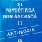 SCHIȚA ȘI POVESTIREA ROM&Acirc;NEASCĂ. ANTOLOGIE. VOL 3