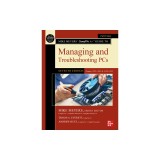 Mike Meyers&#039; Comptia A+ Guide to Managing and Troubleshooting Pcs, Seventh Edition (Exams 220-1101 &amp; 220-1102)
