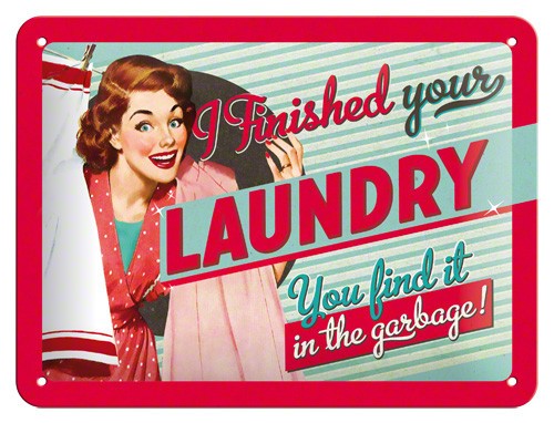 Placa metalica - I Finished your Laundry - 15x20 cm