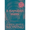 A hajnalra v&aacute;rva - T&uuml;nd&eacute;rkr&oacute;nik&aacute;k 3. - Karen Marie Moning