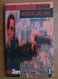 Ed McBain - Omoara-ma, daca poti!