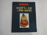 CARTEA CU APOLODOR - GELLU NAUM