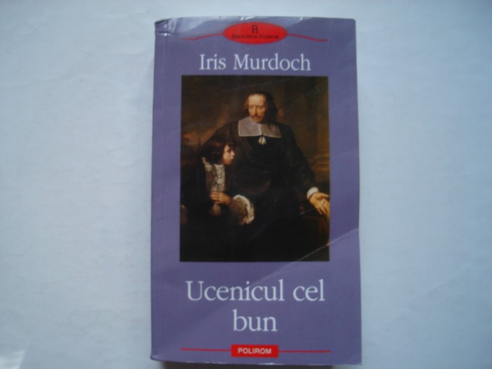 Ucenicul cel bun - Iris Murdoch