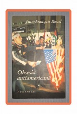 JEAN FRANCOIS REVEL - OBSESIA ANTIAMERICANA foto