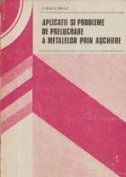 Aplicatii si probleme de prelucrare a metalelor prin aschiere foto