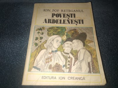 ION POP RETEGANUL - POVESTI ARDELENESTI foto