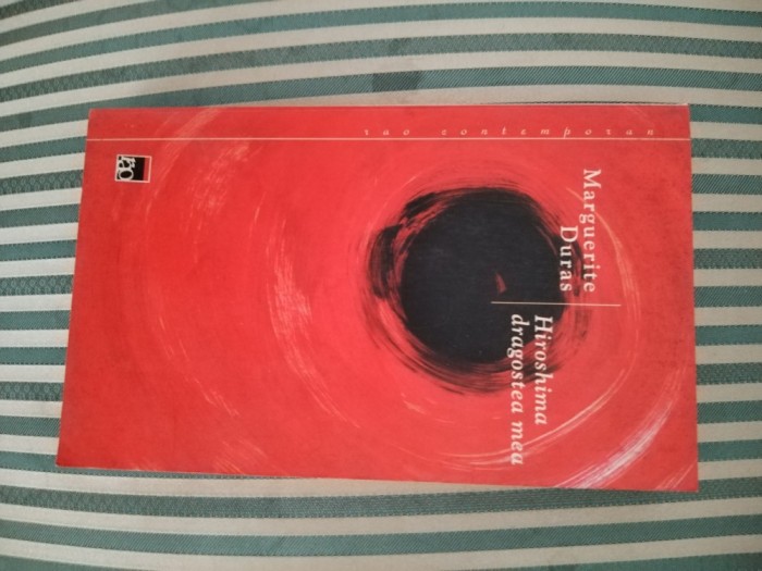 Marguerite Duras Hiroshima dragostea mea