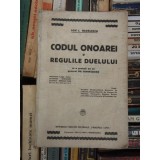 CODUL ONOAREI SI REGULILE DUELULUI , ION I. NEDELESCU