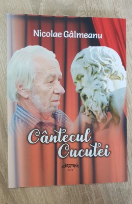 C&amp;acirc;ntecul cucutei - Nicolae G&amp;acirc;lmeanu foto