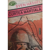 Sven Hassel - Curtea martiala (editia 1993)