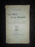 ANDRE BEAUNIER - LES IDEES ET LES HOMMES (1915)