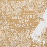 Gulliver&#039;s New Travels - Colouring in a New World | James Gulliver Hancock, Batsford Ltd