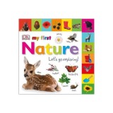 My First Nature Let&#039;s Go Exploring - Hardcover - *** - DK Publishing (Dorling Kindersley)