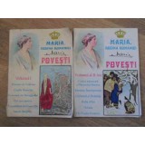 POVESTI VOL.1-2-MARIA, REGINA ROMANIEI-263104