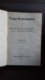 VIATA ROMANEASCA - REVISTA LITERARA SI STIINTIFICA. ANUL VII, 1912. NR.4,5 SI 6