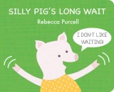 Silly Pig&#039;s Long Wait