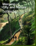 Merging Cities and Nature: 10 Challenges to Fight Climate Change