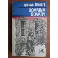 Gustave Flaubert - Doamna Bovary