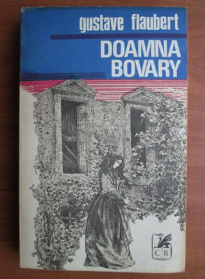 Gustave Flaubert - Doamna Bovary foto