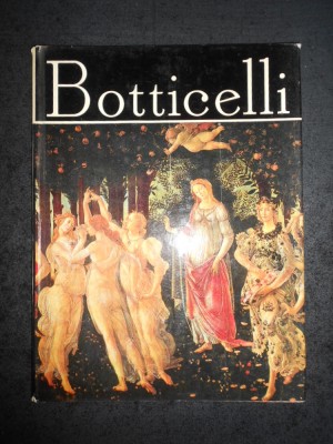 A. E. BACONSKY - BOTTICELLI. ALBUM CLASICII PICTURII UNIVERSALE foto