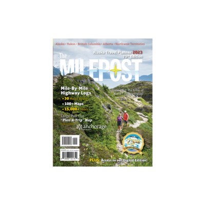 The Milepost 2023: Alaska Travel Planner foto
