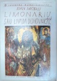 LIMONARIU SAU LIVADA DUHOVNICEASCA-IOAN MOSHU 1991