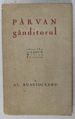 PARVAN GANDITORUL de AL. BUSUIOCEANU, EDITIA A II-A