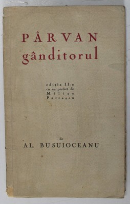 PARVAN GANDITORUL de AL. BUSUIOCEANU, EDITIA A II-A foto