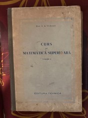A. K. Vlasov - Curs de Matematica Superioara (volumul 2)