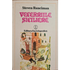 Vecerniile siciliene - Steven Runciman