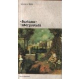 Furtuna interpretata