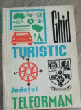 Myh 63 - 91 JUDETUL TELEORMAN - GHID TURISTIC RSR - ED 1978