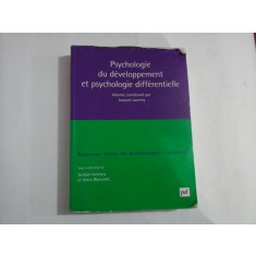 PSYCHOLOGIE DU DEVELOPPEMENT ET PSYCHOLOGIE DIFFERENTIELLE - NOUVEAU COURS DE PSYCHOLOGIE - SERBAN IONESCU, ALAIN BLANCHET