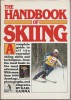The Handbook of Skiing, Karl Gamma, Manual Schi, Editura Alfred Knopf, Coperta Cartonata, Schite Foto, Stare Foarte Buna