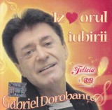 CD Muzica Gabriel Dorobantu - Izvorul iubirii (Ovo Music, Muzica Usoara Romaneasca, Stare buna)