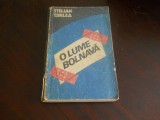 O LUME BOLNAVA - STELIAN TURLEA,1987