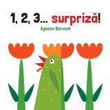 1,2,3... surpriză! - Agnese Baruzzi