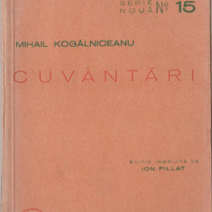 Mihail Kogalniceanu - Cuvantari (editie Ion Pillat)