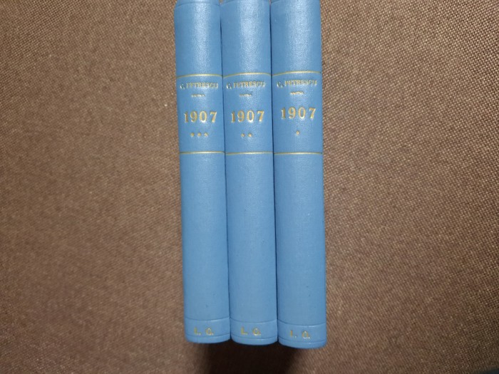 Cezar Petrescu - 1907 (3 volume) LEGATE DE LUX