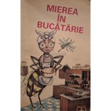Sorin Bodolea - Mierea in bucatarie (Editia: 1986)