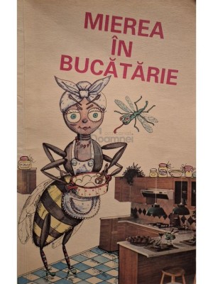 Sorin Bodolea - Mierea in bucatarie (Editia: 1986) foto