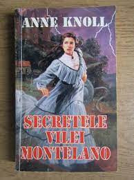 ANNE KNOLL - SECRETELE VILEI MONTELANO - dragoste foto