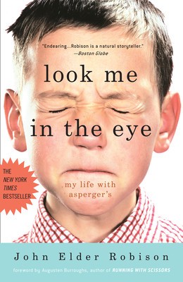 Look Me in the Eye: My Life with Asperger&amp;#039;s foto