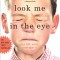 Look Me in the Eye: My Life with Asperger&#039;s