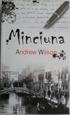 Minciuna &amp;ndash; Andrew Wilson foto