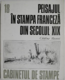 Peisajul in stampa franceza din secolul XIX &ndash; Catalina Macovei